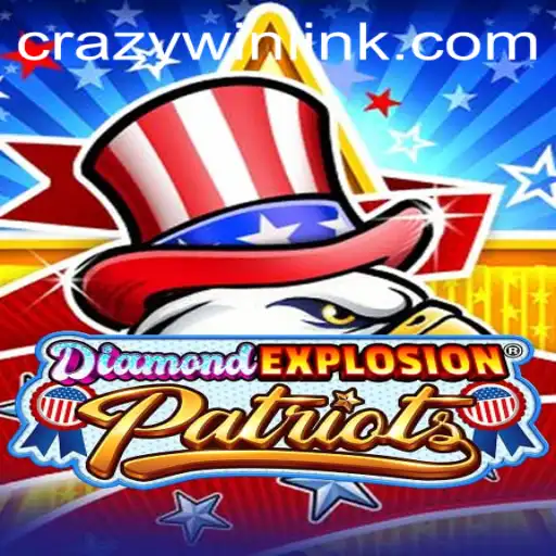 Unleash the Thrill: The Ultimate Guide to DiamondExplosionPatriots and the CRAZYWIN Phenomenon