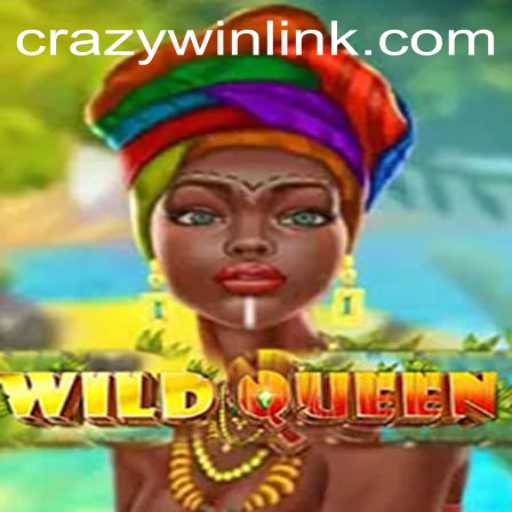 WildQueen: An Epic Adventure with a CRAZYWIN Opportunity